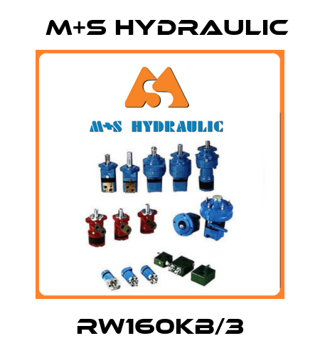 RW160KB/3 M+S HYDRAULIC