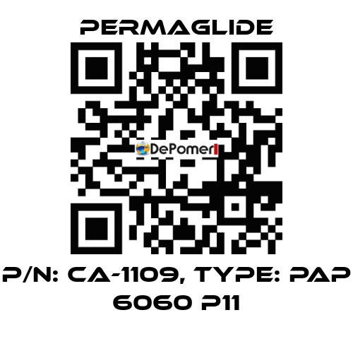 P/N: CA-1109, Type: PAP 6060 P11 Permaglide