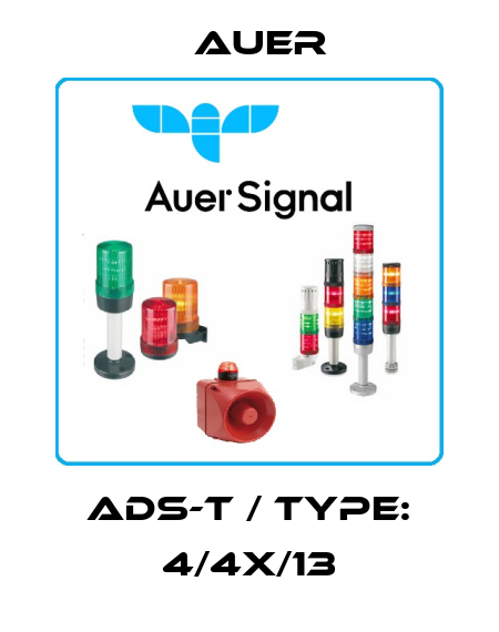 ADS-T / Type: 4/4X/13 Auer