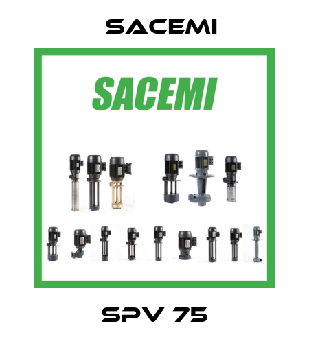 SPV 75 Sacemi