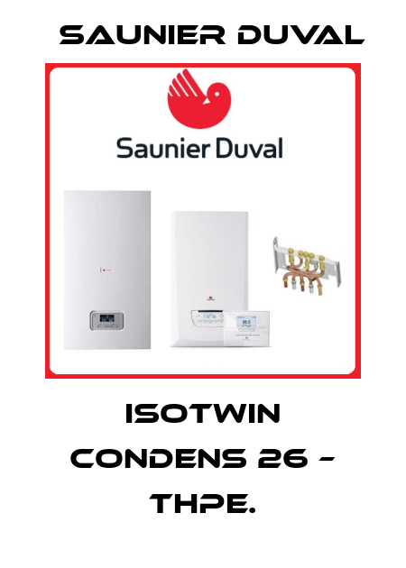 ISOTWIN CONDENS 26 – THPE. Saunier Duval