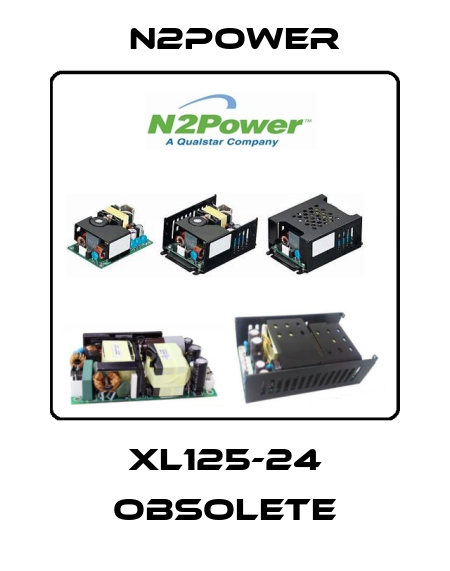 XL125-24 obsolete n2power