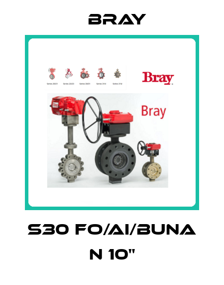 S30 FO/AI/BUNA N 10" Bray