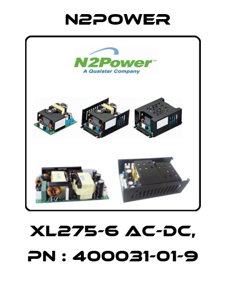 XL275-6 AC-DC, PN : 400031-01-9 n2power