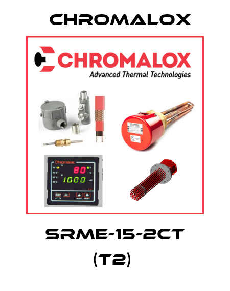 SRME-15-2CT (T2)  Chromalox