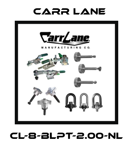 CL-8-BLPT-2.00-NL Carr Lane