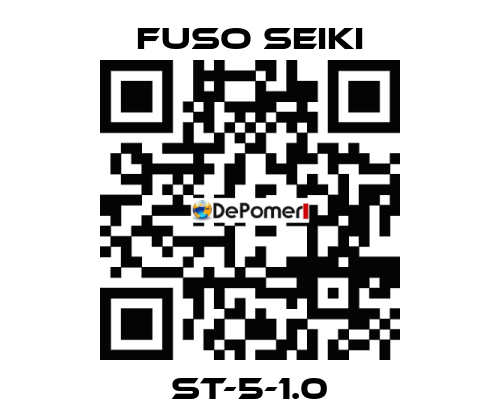 ST-5-1.0 Fuso Seiki