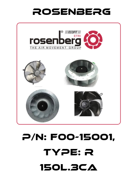 P/N: F00-15001, Type: R 150L.3CA Rosenberg