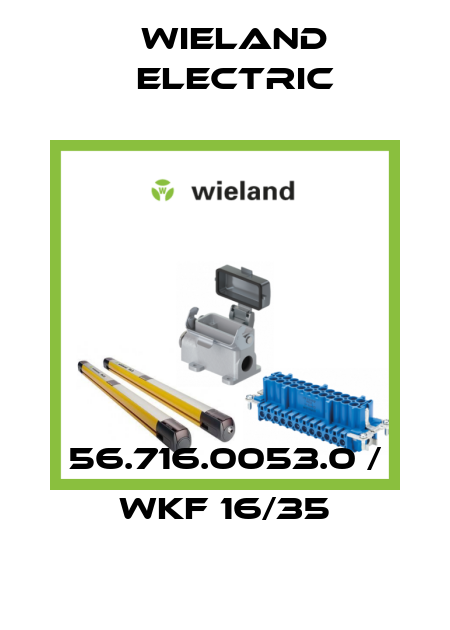 56.716.0053.0 / WKF 16/35 Wieland Electric
