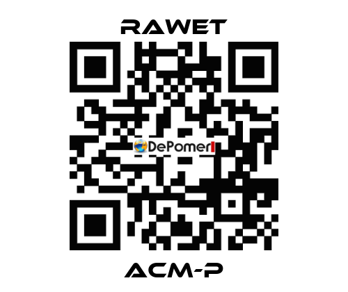 ACM-P Rawet