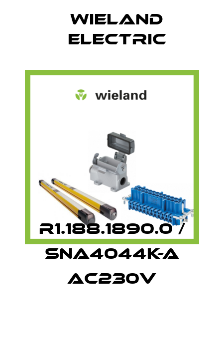 R1.188.1890.0 / SNA4044K-A AC230V Wieland Electric