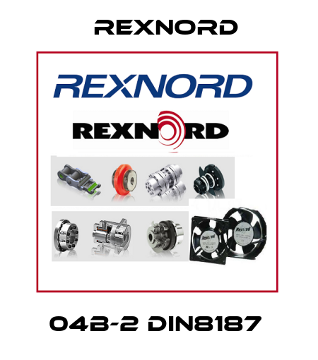 04B-2 DIN8187  Rexnord