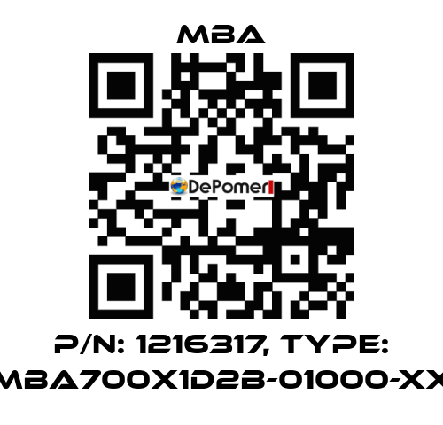 P/N: 1216317, Type: MBA700X1D2B-01000-XX MBA