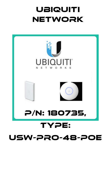 P/N: 180735, Type: USW-PRO-48-POE Ubiquiti Network