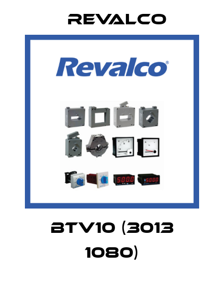 BTV10 (3013 1080) Revalco