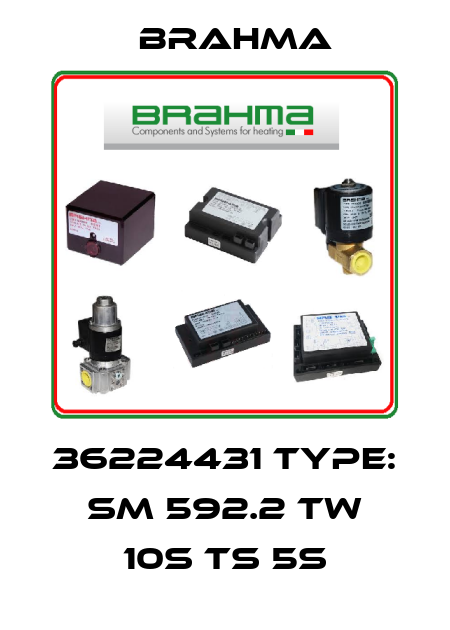  36224431 Type: SM 592.2 TW 10s TS 5s Brahma