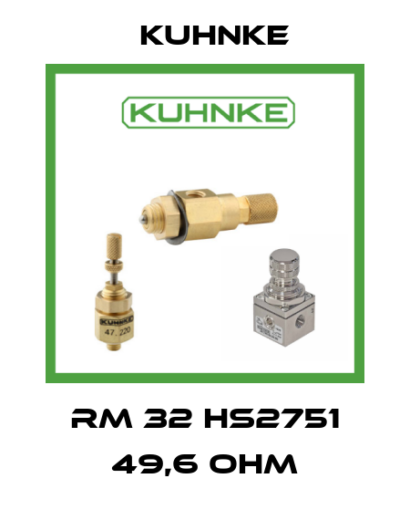 RM 32 HS2751 49,6 OHM Kuhnke