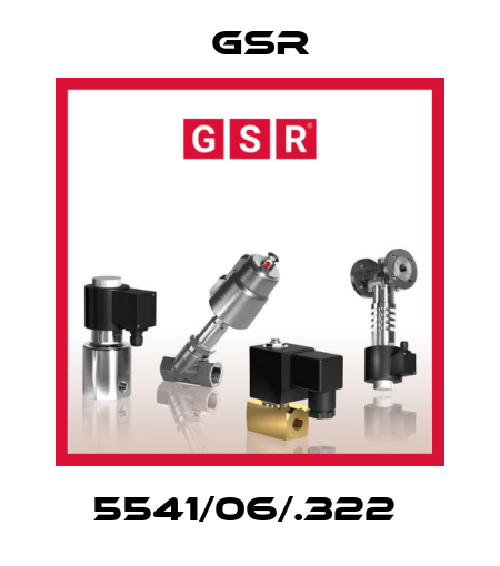 5541/06/.322  GSR