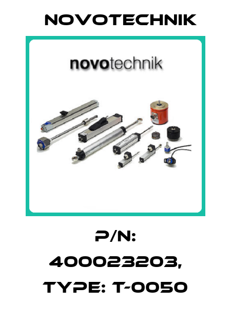 P/N: 400023203, Type: T-0050 Novotechnik
