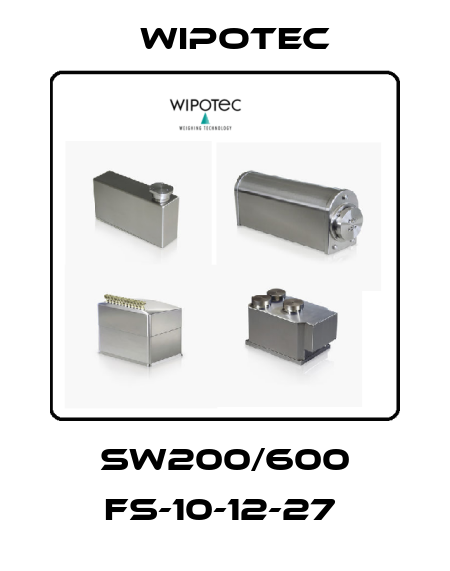 SW200/600 FS-10-12-27  Wipotec