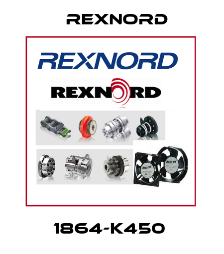  1864-K450  Rexnord