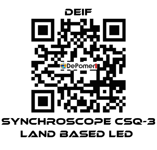 SYNCHROSCOPE CSQ-3 LAND BASED LED  Deif