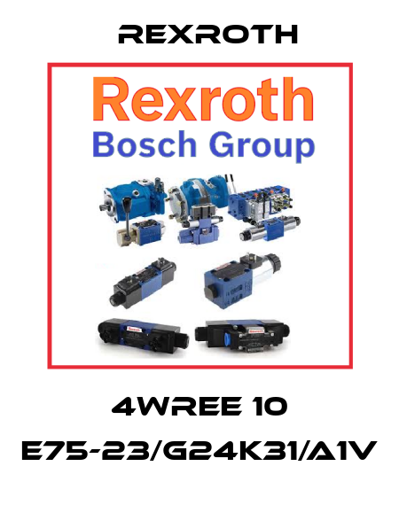 4WREE 10 E75-23/G24K31/A1V Rexroth