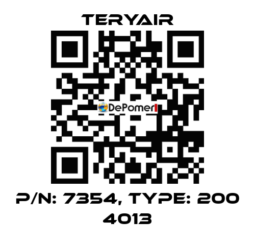 P/N: 7354, Type: 200 4013 TERYAIR