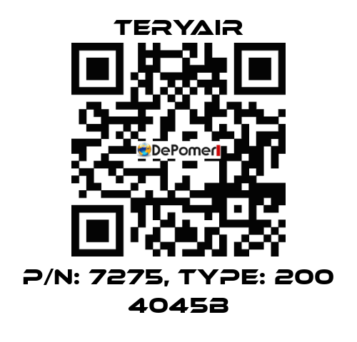 P/N: 7275, Type: 200 4045B TERYAIR