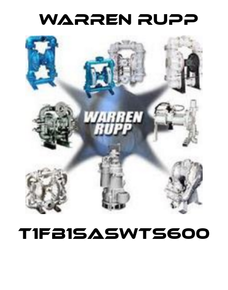T1FB1SASWTS600  Warren Rupp