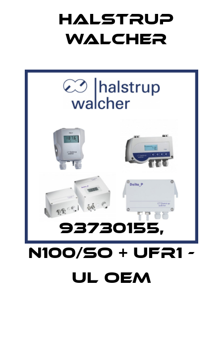 93730155, N100/SO + UFR1 - UL OEM Halstrup Walcher