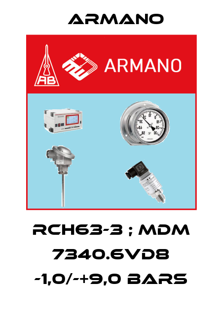 RCh63-3 ; MDM 7340.6vd8 -1,0/-+9,0 bars ARMANO