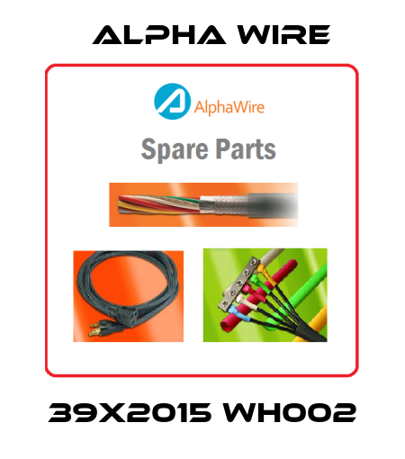 39X2015 WH002 Alpha Wire