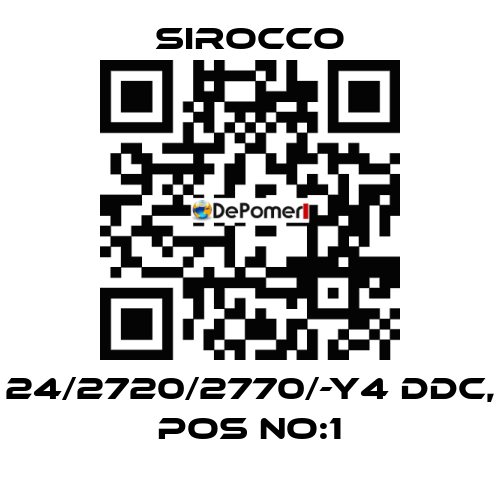 24/2720/2770/-Y4 DDC, POS NO:1 Sirocco