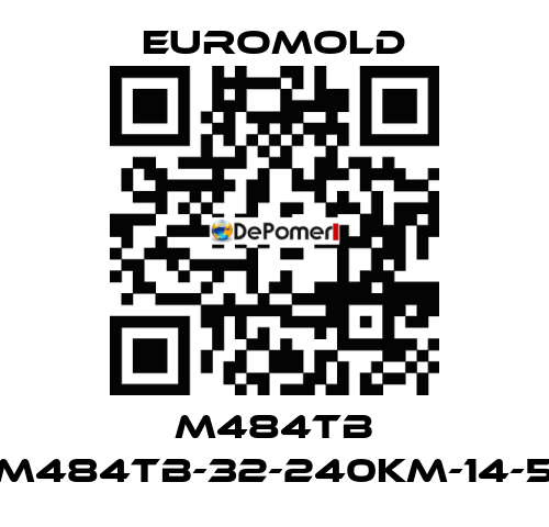 M484TB (M484TB-32-240KM-14-5) EUROMOLD
