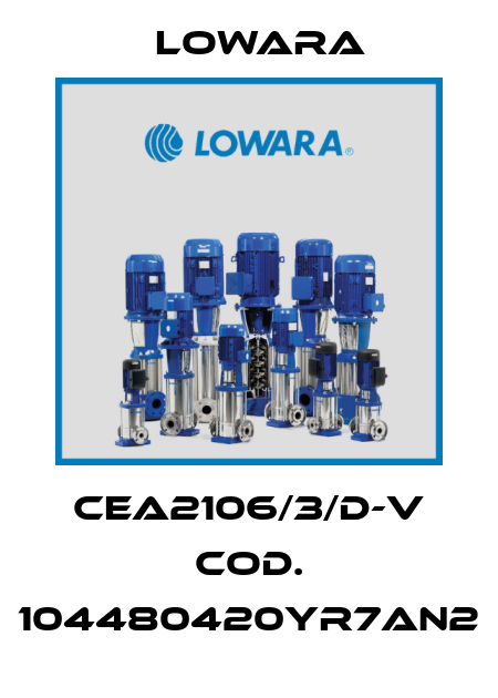 CEA2106/3/D-V COD. 104480420YR7AN2 Lowara