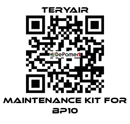 Maintenance Kit for BP10 TERYAIR