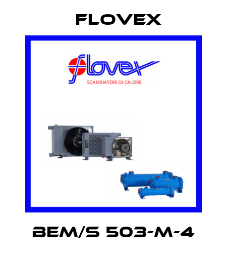 BEM/S 503-M-4 Flovex