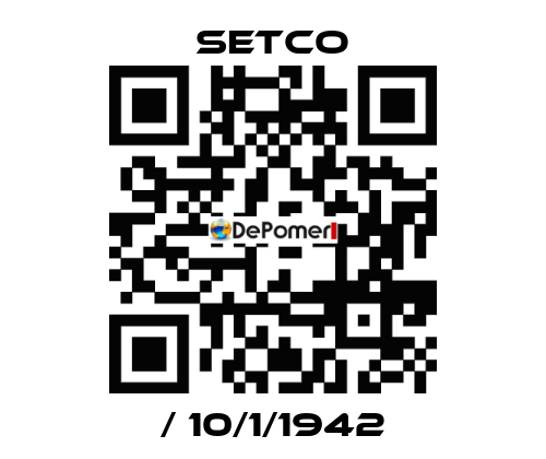 / 10/1/1942 SETCO