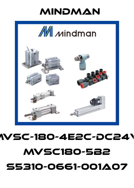 MVSC-180-4E2C-DC24V. MVSC180-5B2 S5310-0661-001A07 Mindman