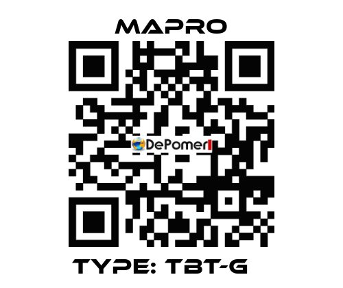 Type: TBT-G    Mapro