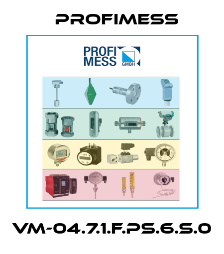 VM-04.7.1.F.PS.6.S.0 Profimess