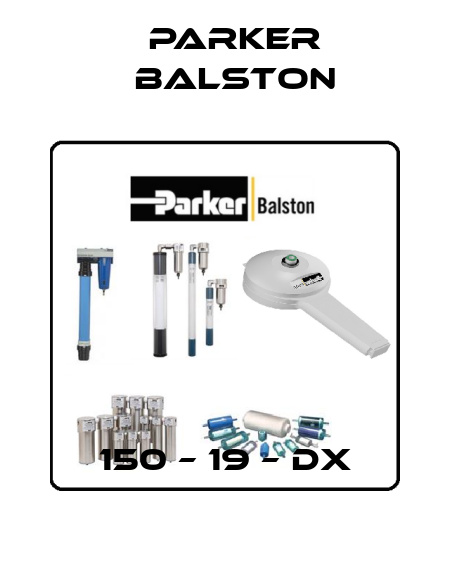 150 – 19 – DX Parker Balston