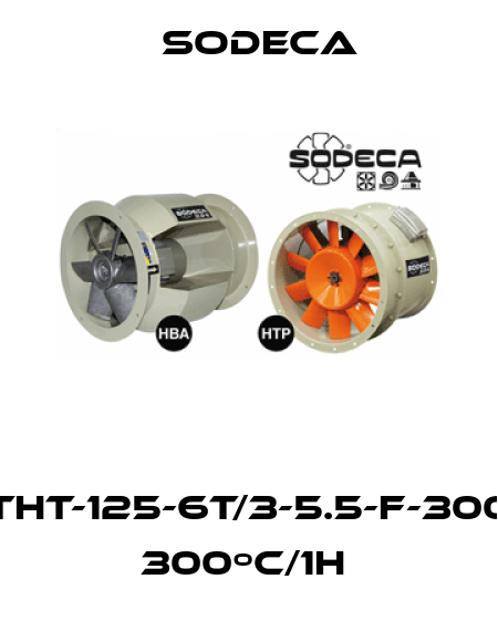 THT-125-6T/3-5.5-F-300  300ºC/1H  Sodeca