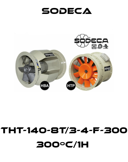 THT-140-8T/3-4-F-300  300ºC/1H  Sodeca