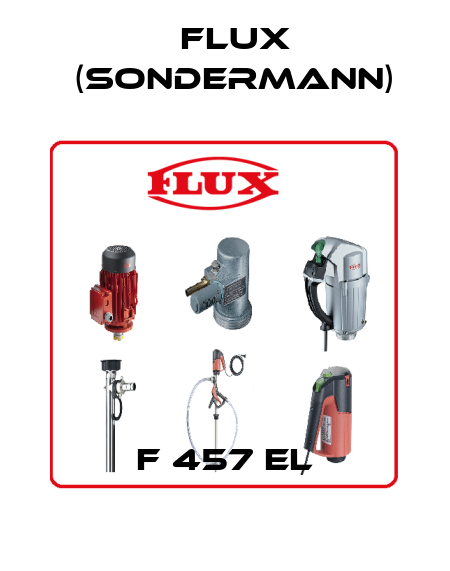 F 457 EL Flux (Sondermann)