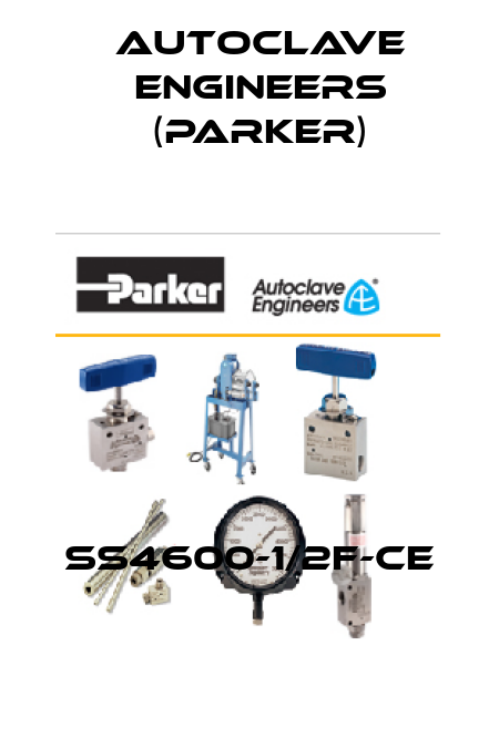 SS4600-1/2F-CE Autoclave Engineers (Parker)