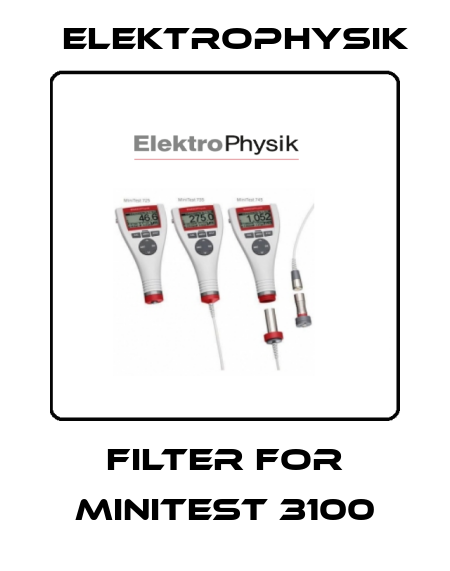 Filter for minitest 3100 ElektroPhysik