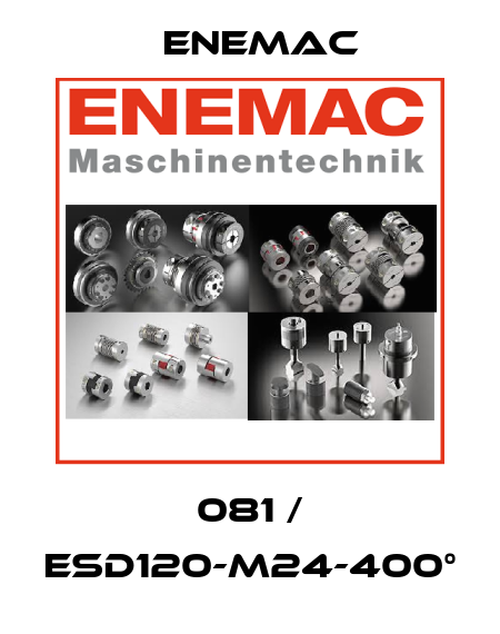 081 / ESD120-M24-400° ENEMAC