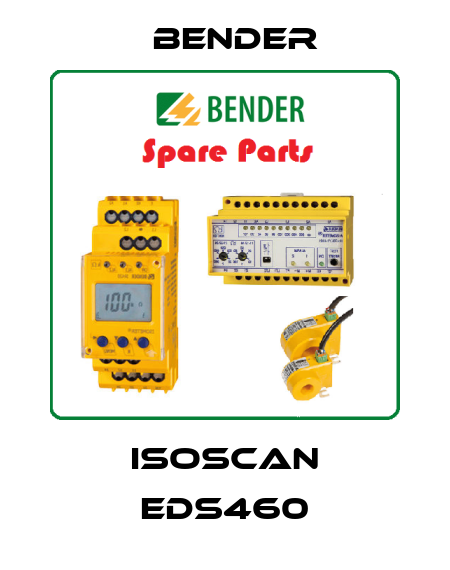ISOSCAN EDS460 Bender